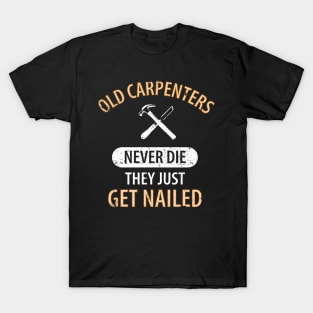 Wood Carpenter Joiner Woodcutter Craftsman T-Shirt